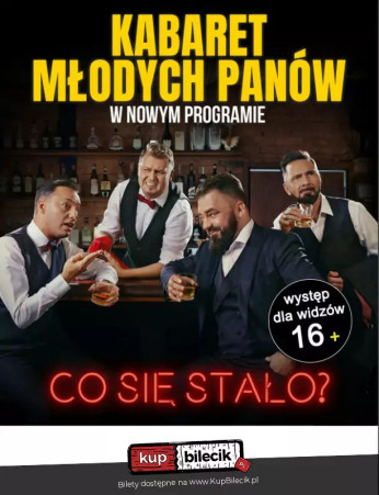 Środa Wielkopolska Wydarzenie Kabaret "Co się stało?"