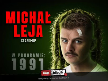 Środa Wielkopolska Wydarzenie Stand-up W programie: "1991"