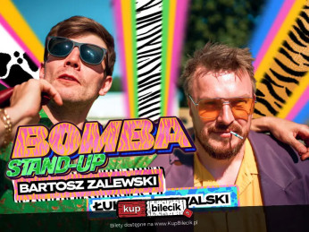 Żory / Stand-up Bomba: Kowalski & Zalewski