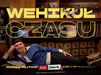 Września Wydarzenie Stand-up Stand-up Września | Rafał Rutkowski w programie "Wehikuł czasu"
