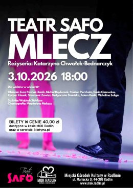 Mlecz - Teatr SAFO