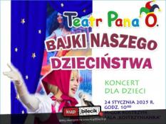 Kostrzyn Wydarzenie Spektakl Teatr Pana O - Bajki Naszego Dzieciństwa