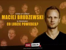 Jarocin Wydarzenie Stand-up Maciej Brudzewski w nowym programie "Co ludzie powiedzą?"