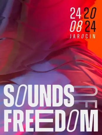 Jarocin Wydarzenie Festiwal SOUNDS OF FREEDOM 2024 - STREFA GOLDEN